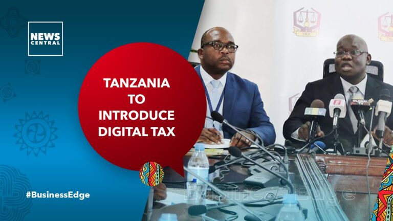Tanzania wants to impose a tax on digital earning.