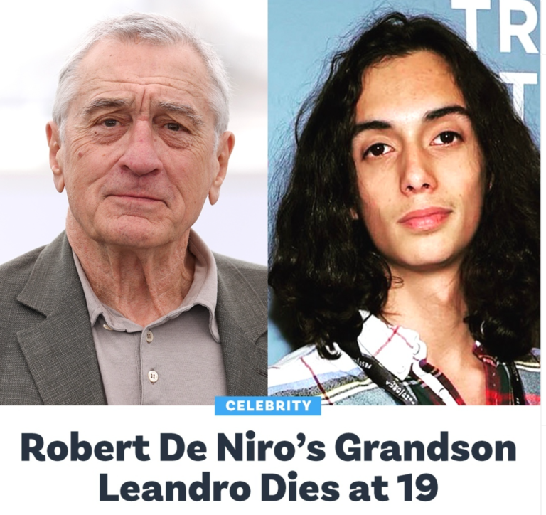 Leandro, Robert De Niro’s grandson, died at the age of 19.